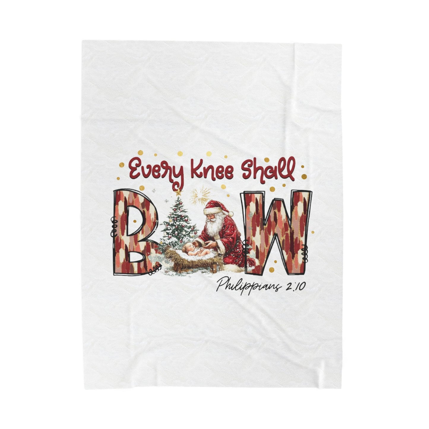 Every Knee Shall Bow Philippians 2:10 | Christian Christmas Design with Santa & Baby Jesus | Faith-Based Holiday Gift Blanket