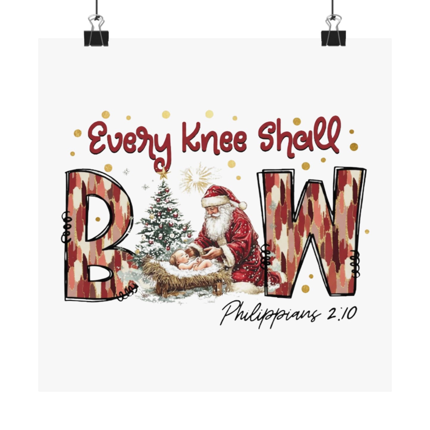 Every Knee Shall Bow Philippians 2:10 | Christian Christmas Design with Santa & Baby Jesus | Faith-Based Holiday Gift Poster