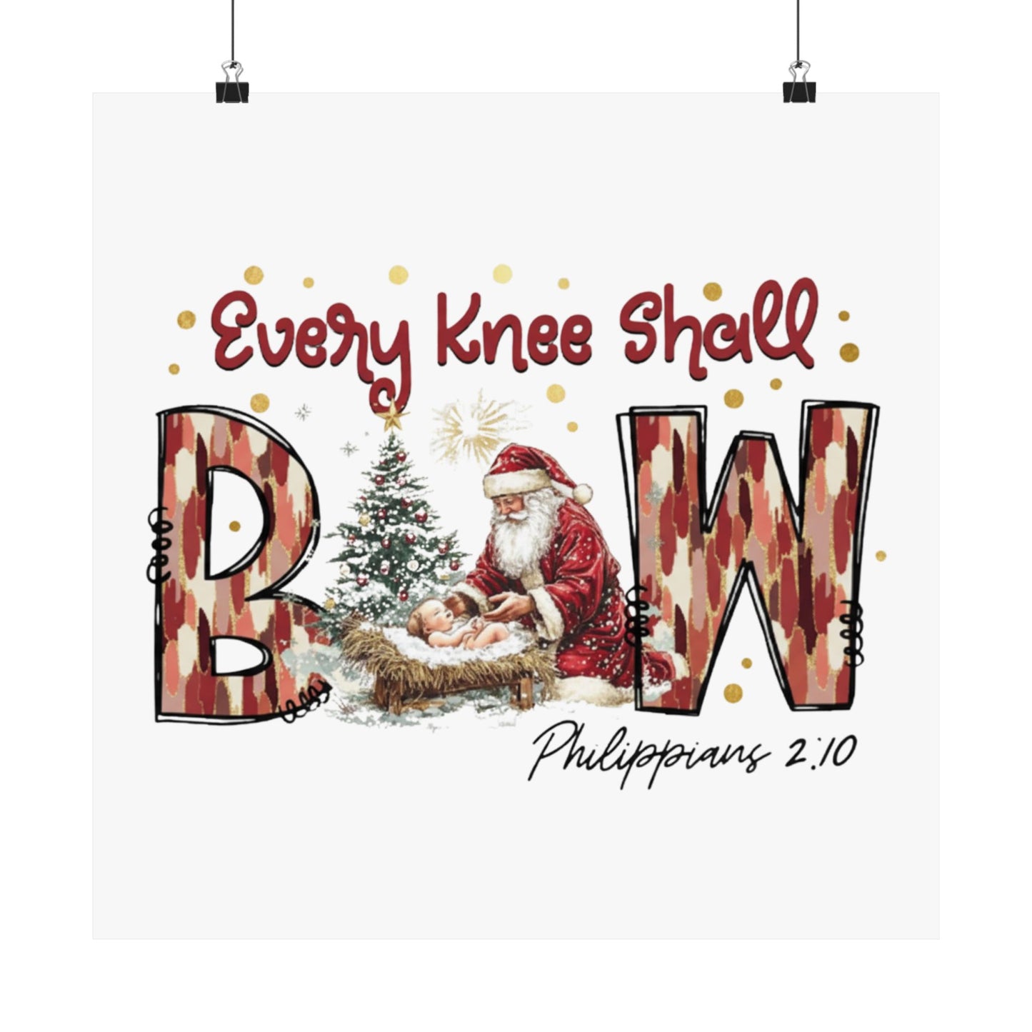 Every Knee Shall Bow Philippians 2:10 | Christian Christmas Design with Santa & Baby Jesus | Faith-Based Holiday Gift Poster