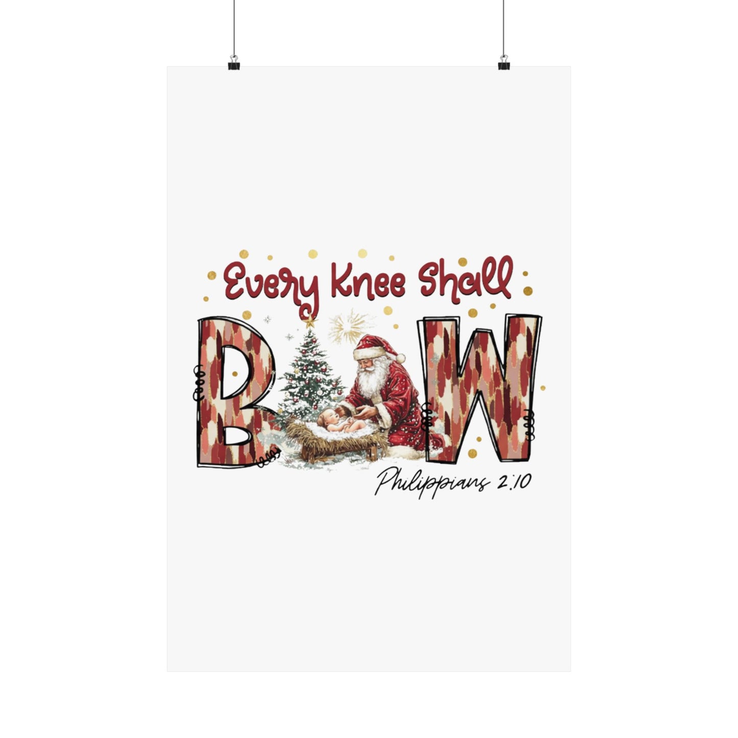 Every Knee Shall Bow Philippians 2:10 | Christian Christmas Design with Santa & Baby Jesus | Faith-Based Holiday Gift Poster