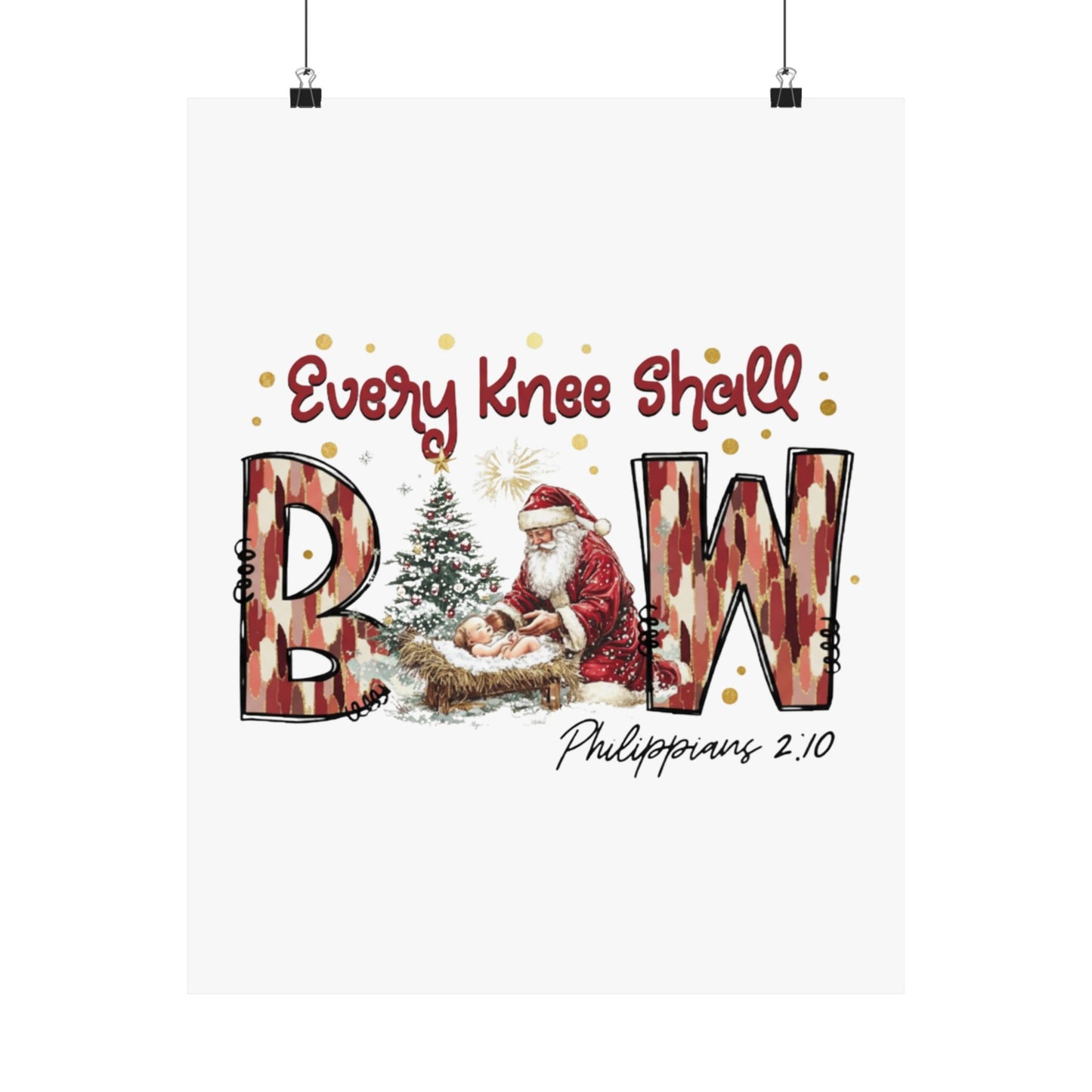 Every Knee Shall Bow Philippians 2:10 | Christian Christmas Design with Santa & Baby Jesus | Faith-Based Holiday Gift Poster